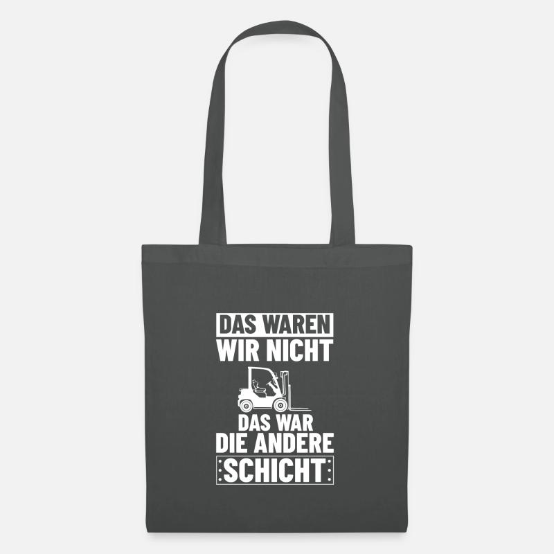 Gabelstaplerfahrer Schicht Lagerist Hochstapler - Stoffbeutel - Graphite