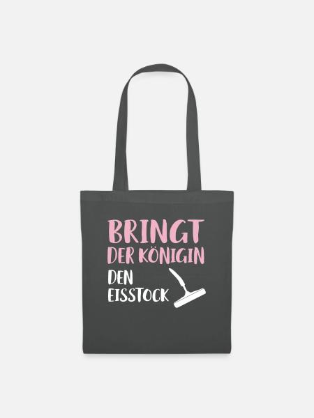 Bringt Der Königin Den Eisstock Geschenk - Stoffbeutel - Graphite