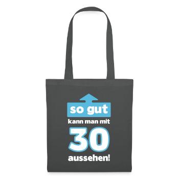 30 Geburtstag Mann Frau Lustig 30 Jahre - Stoffbeutel - Graphite - Vorne