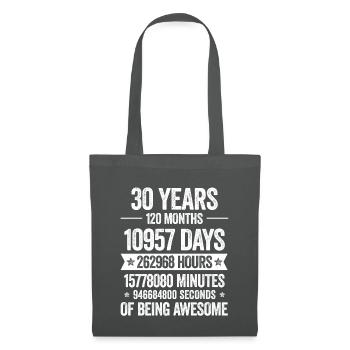30 Years Genial Decoration Birthday Gift Funny - Tote Bag - graphite grey - Front