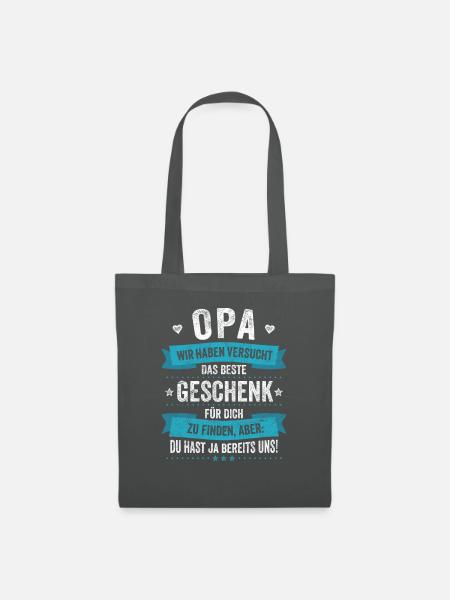 Das Beste Geschenk Sind Wir Opa Vatertag - Stoffbeutel - Graphite