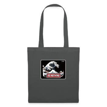 Ne faites rien - Sac en tissu - gris graphite - Devant