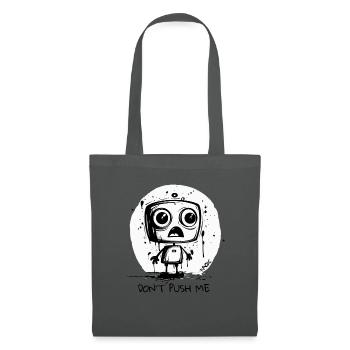 Cute Robot: Don't Push Me - Tote Bag - graphite grey - Front