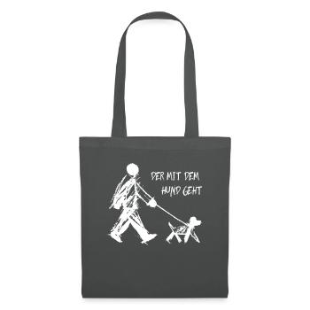 Celui qui marche avec le chien Drôle de dicton de chien - Sac en tissu - gris graphite - Devant