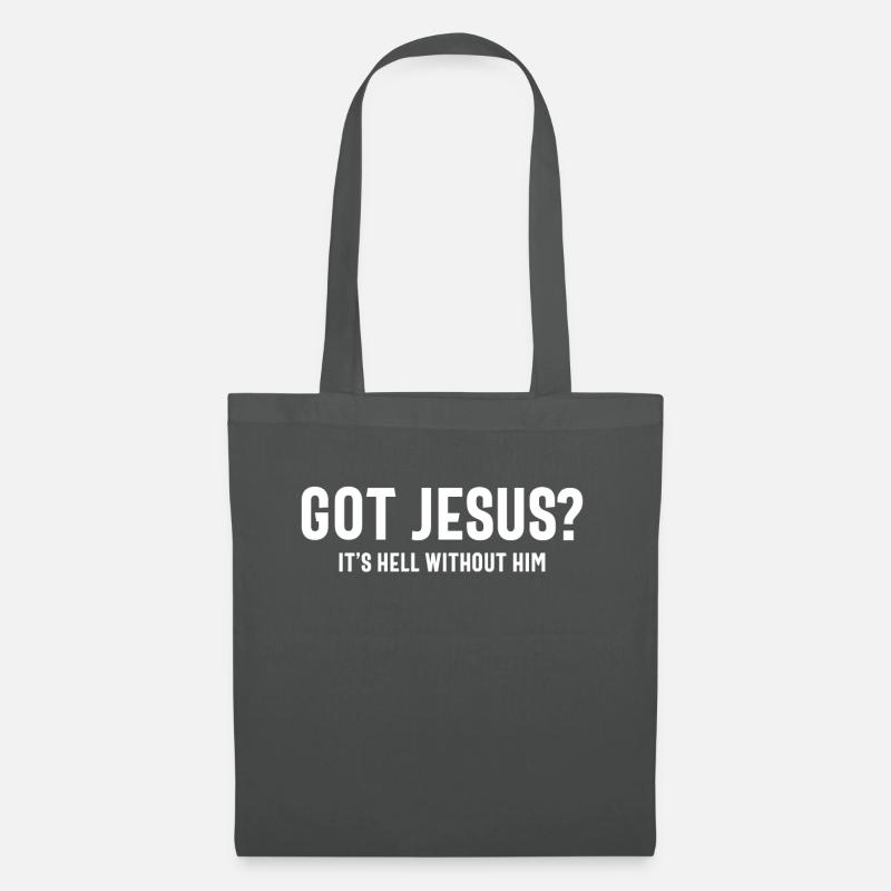 Got Jesus It's Hell Without Him - Christian - Tote Bag - graphite grey