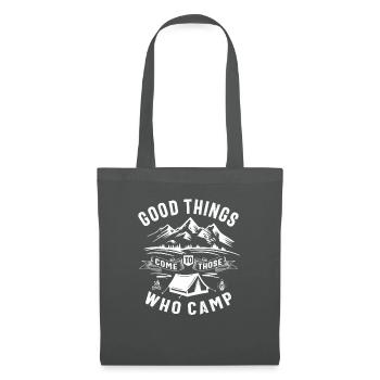 Good Things Come To Those Who Camp Outdoor - Tote Bag - graphite grey - Front