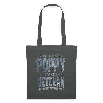 Ich bin ein Papa Poppy und ein Veteran Nichts macht mir Angst - Stoffbeutel - Graphite - Vorne
