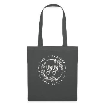 Yaya Comme une grand-mère Seulement plus cool Drôle Grand-mère - Sac en tissu - gris graphite - Devant