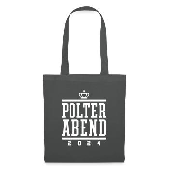 Polterabend 2024 - Stoffbeutel - Graphite - Vorne