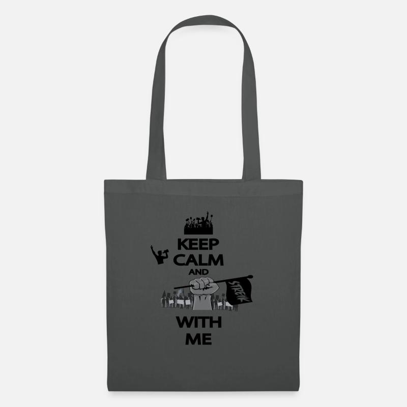 KEEP CALM AND STREIK WITH ME - Stoffbeutel - Graphite