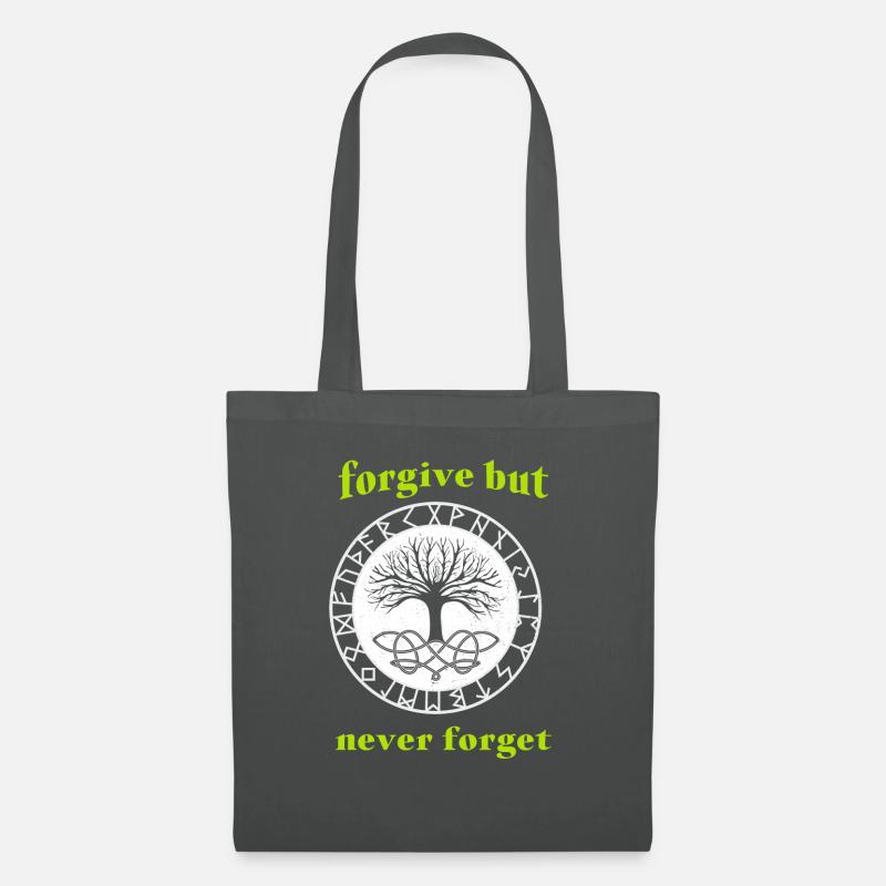 Forgive but never forget - Stoffbeutel - Graphite