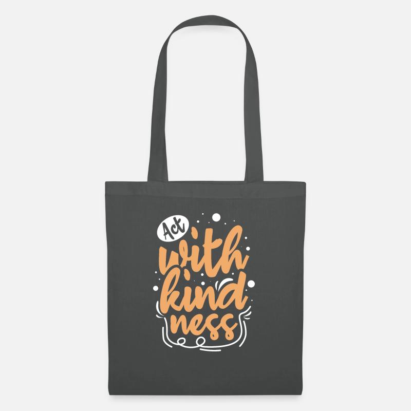 Freundlichkeit Statement Vorbild Geschenk - Stoffbeutel - Graphite