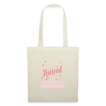 Je ne suis pas à la retraite, je suis une mamie professionnelle - Sac en tissu - nature - Devant