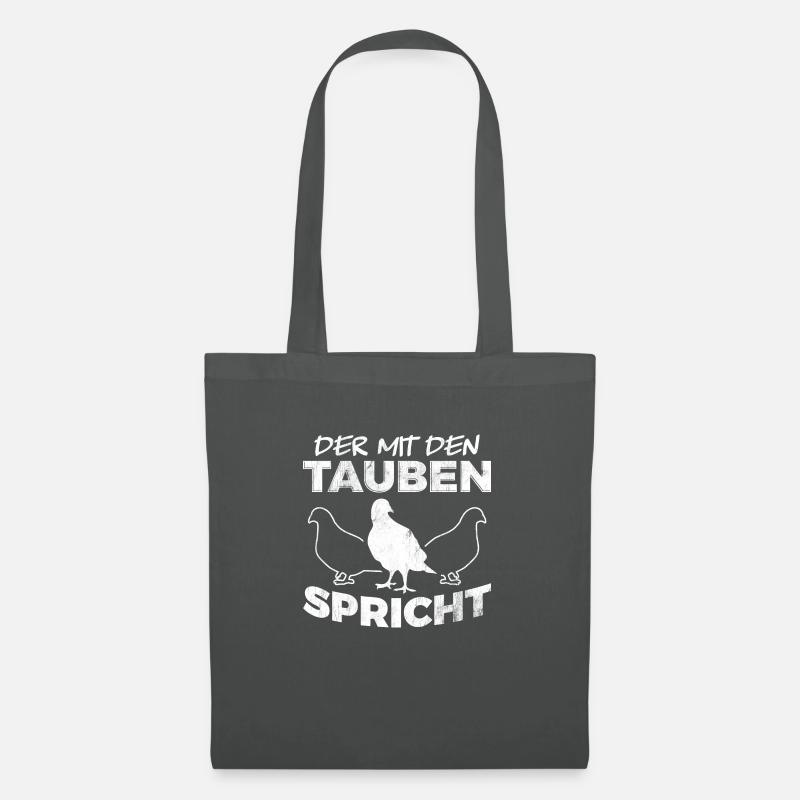 Der Mit Den Tauben Spricht Brieftaube Taube - Stoffbeutel - Graphite