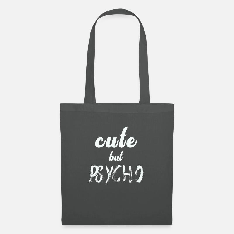 Ironischer Spruch - CUTE but PSYCHO - Stoffbeutel - Graphite