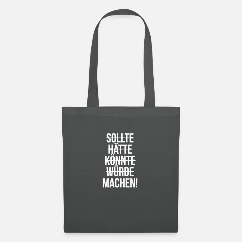 Sollte hätte würde könnte machen - Stoffbeutel - Graphite