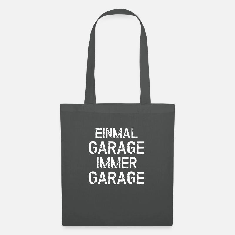 Einmal Garage immer Garage - Stoffbeutel - Graphite