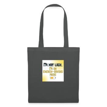 I’m Not Lazy, I’m on Energy-Saving Mode - Funny Qu - Tote Bag - graphite grey - Front