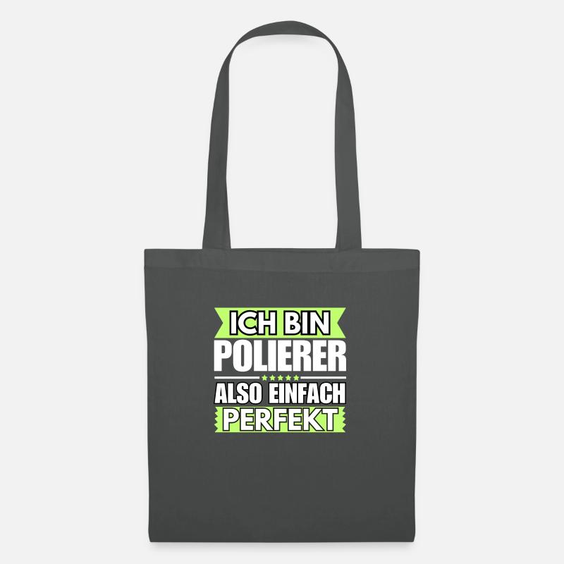 Einfach ein Perfekter Polierer - Stoffbeutel - Graphite