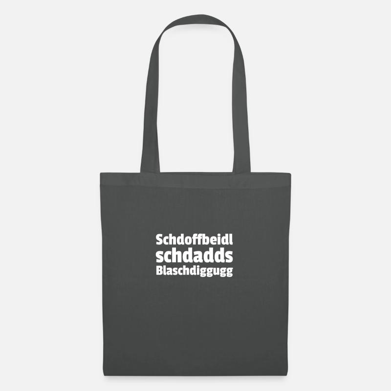 Schdoffbeidl schdadds Blaschdiggugg - Stoffbeutel - Graphite