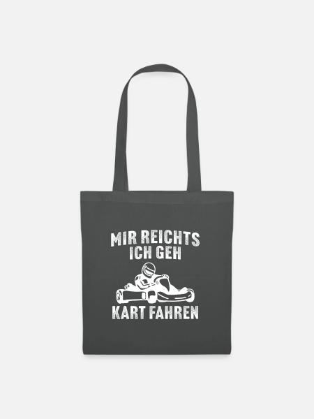 mir reichts ich geh kart fahren - Stoffbeutel - Graphite