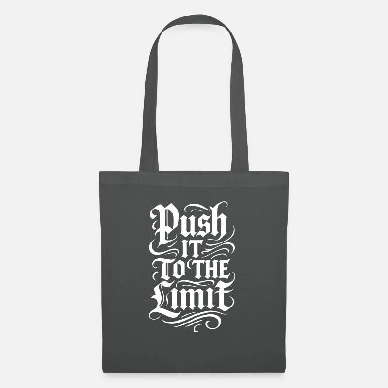 Push It To The Limit Tattoo - Stoffbeutel - Graphite