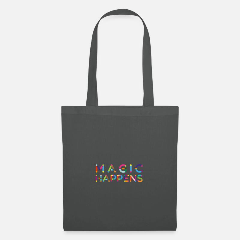 Magic happens - Sac en tissu - gris graphite