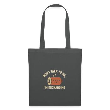 Ne me parlez pas – je recharge ma chemise - Sac en tissu - gris graphite - Devant