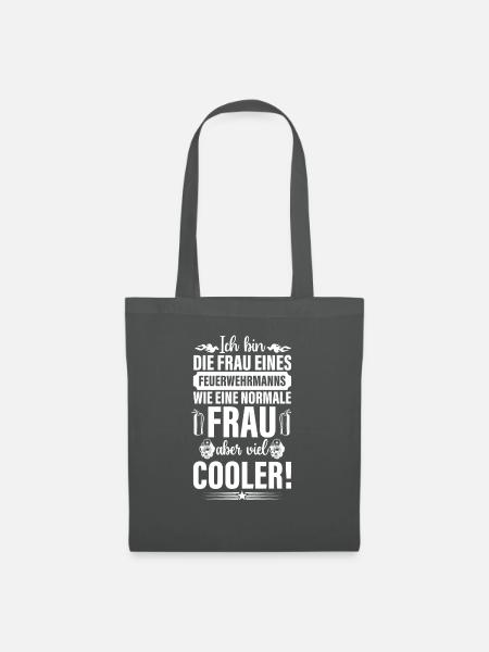 Feuerwehr Feuerwehrmann Ehefrau Spruch Design - Stoffbeutel - Graphite