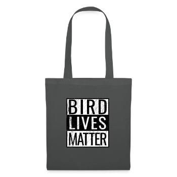 Bird Lives Matter Bird Watching Birding Bird Nerd - Sac en tissu - gris graphite - Devant
