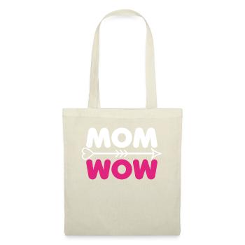 Cadeau de la fête des mères - MOM WOW - Sac en tissu - nature - Devant