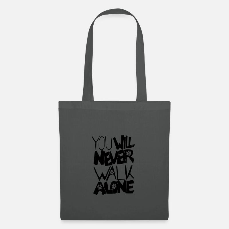 You will never walk alone - Stoffbeutel - Graphite