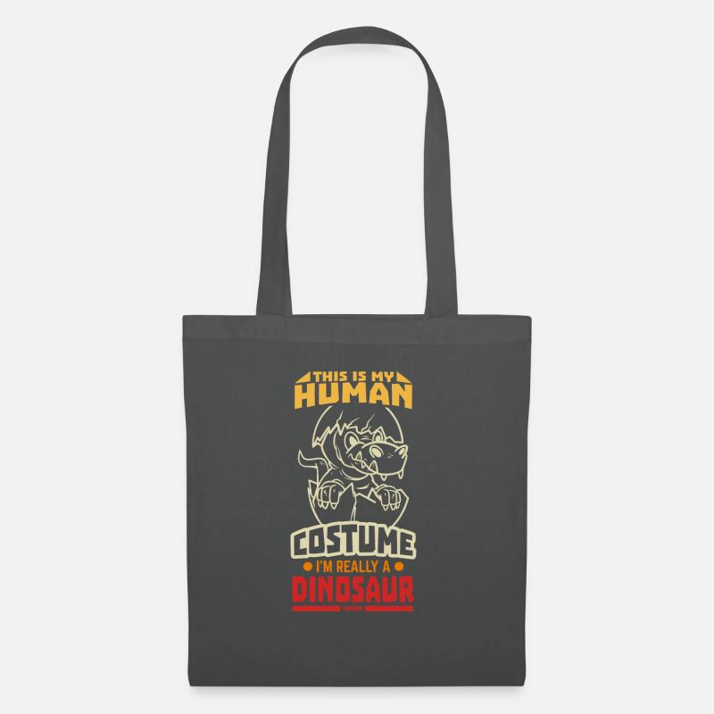 This Is My Human Costume I'm Really A Dinosaur - Stoffbeutel - Graphite