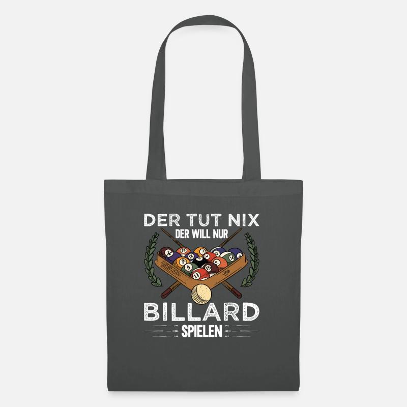 Der Will Nur Billard Spielen - Stoffbeutel - Graphite