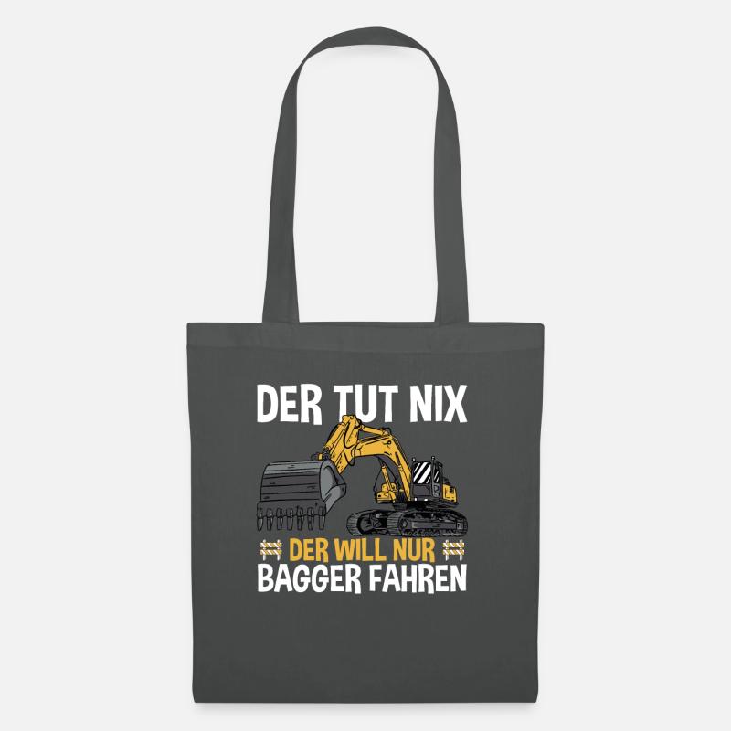 Der Will Nur Bagger Fahren - Stoffbeutel - Graphite