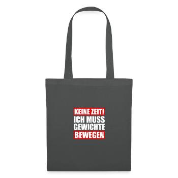 Keine Zeit Bodybuilding Bodybuilder Gym Kraftsport - Stoffbeutel - Graphite - Vorne