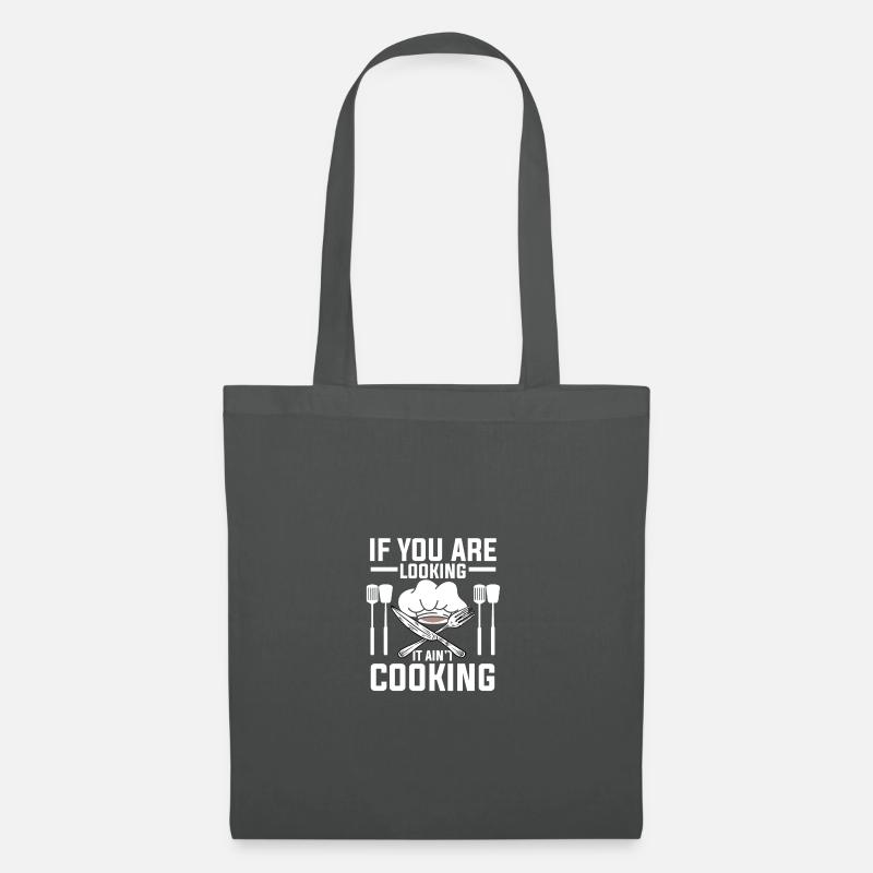 If You Looking It Ain't Cooking Lustig Kochen - Stoffbeutel - Graphite