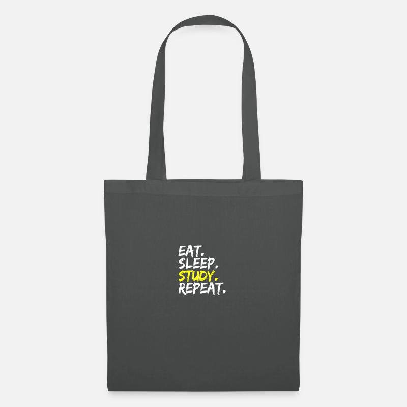 Eat Sleep Study Repeat Spruch Schule Studium - Stoffbeutel - Graphite