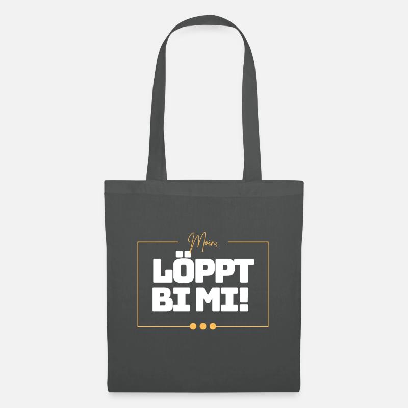 Löppt bi mi! Moin - Stoffbeutel - Graphite