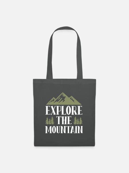 Berge Erkunden Spruch Mountains - Stoffbeutel - Graphite