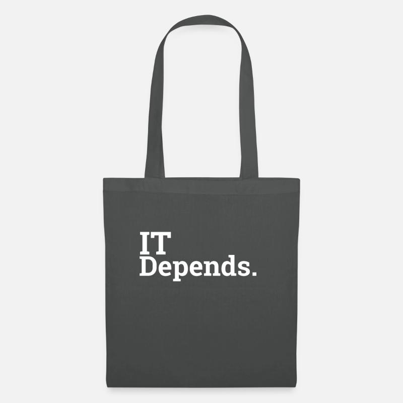 "IT Depends." | Computer Science, Computer Scientist - Tote Bag - graphite grey