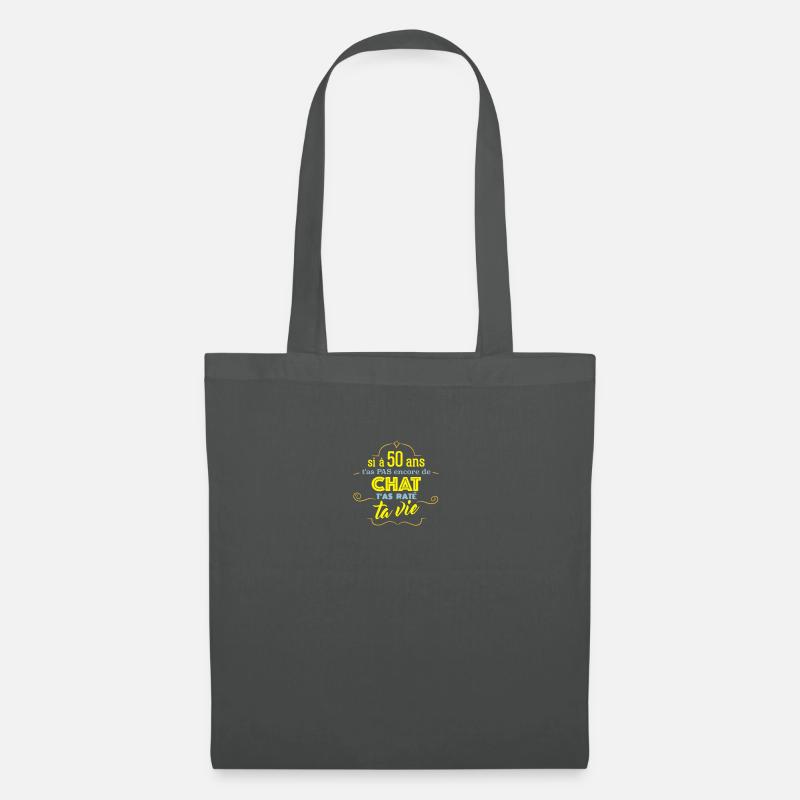 Si a 50 ans t'as pas de chat - clair - Sac en tissu - gris graphite