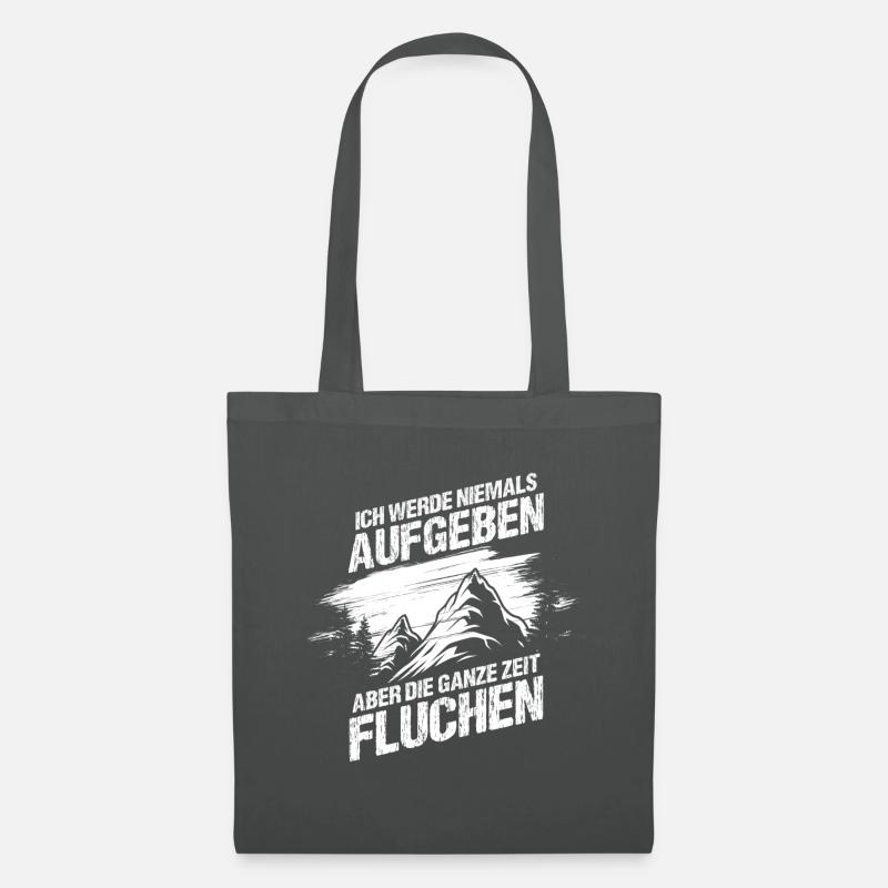 Ich werde niemals aufgeben - Wandern - Stoffbeutel - Graphite
