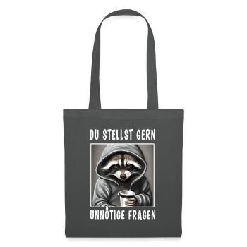Du stellst gern unnötige Fragen - Stoffbeutel - Graphite - Vorne
