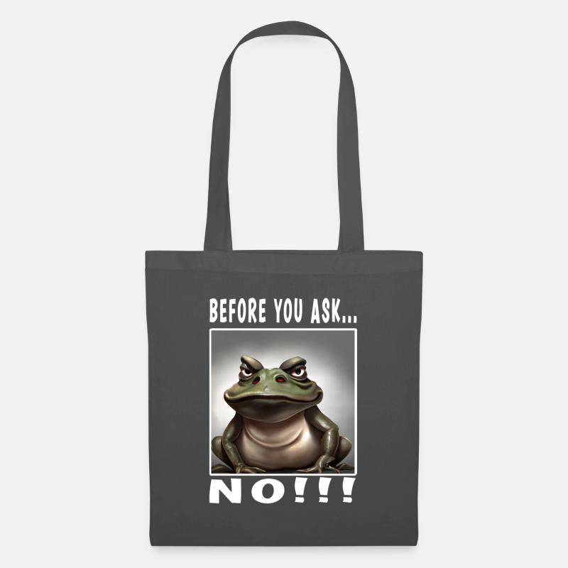 Before you ask no - Stoffbeutel - Graphite