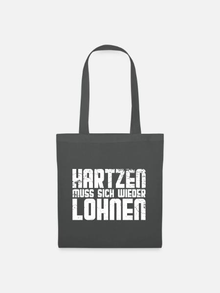 Hartzen muss sich wieder lohnen Hartz 4 Geschenk - Stoffbeutel - Graphite