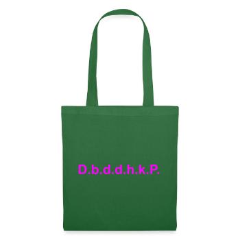 d.b.d.d.h.k.p. - Stoffbeutel - Fichte - Vorne