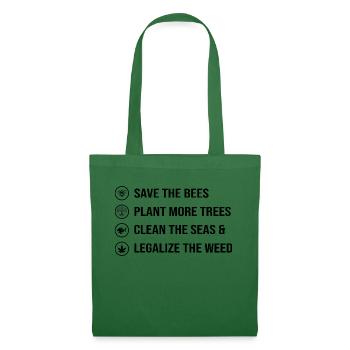Sauver les abeilles Planter des arbres Cean Sea Légaliser l’herbe - Sac en tissu - vert sapin - Devant