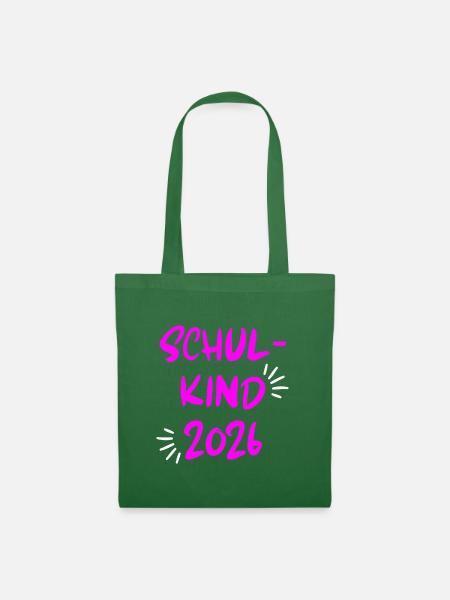SCHULKIND 2026, EINSCHULUNG, ERSTKLÄSSLERIN, PINK - Stoffbeutel - Fichte