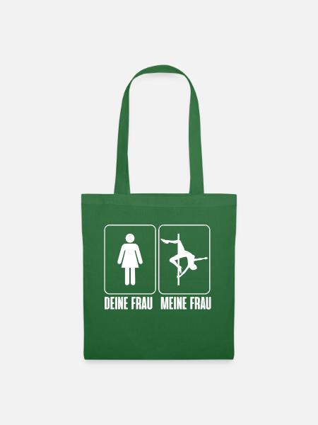 Deine Frau meine Frau pole dance shirt - Stoffbeutel - Fichte